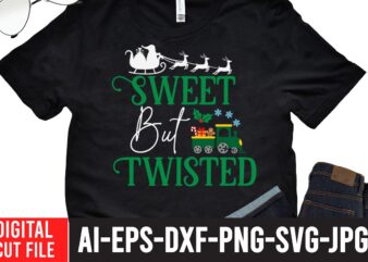 Sweet But Twisted SVG Design , Winter SVG Bundle, Christmas Svg, Winter svg, Santa svg, Christmas Quote svg, Funny Quotes Svg, Snowman SVG, Holiday SVG, Winter Quote Svg ,CHRISTMAS SVG