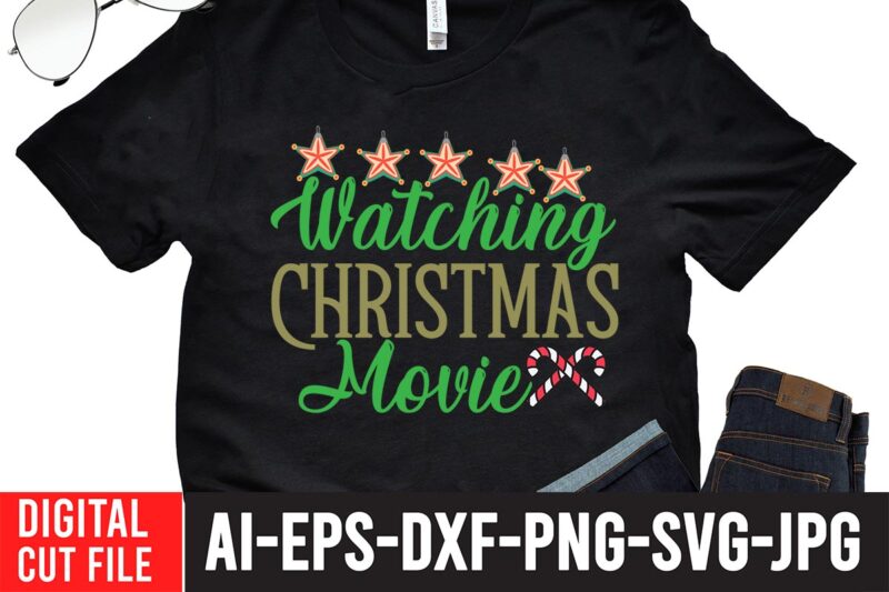 Watching Christmas Movie SVG Design , Winter SVG Bundle, Christmas Svg, Winter svg, Santa svg, Christmas Quote svg, Funny Quotes Svg, Snowman SVG, Holiday SVG, Winter Quote Svg ,CHRISTMAS SVG