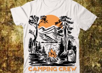 Camping crew T-shirt Design ,Camping funny t shirt, designs camping gift, t shirt camping grandma, t shirt camping, group t shirt, camping hair don’t, care t shirt camping, husband t