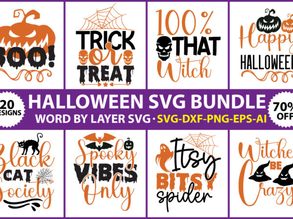 Halloween t-shirt design, halloween vector t-shirt design, halloween svg bundle, halloween svg, fall svg, halloween witch svg, halloween shirts, witch svg, pumpkin svg, fall autumn, svg sayings,halloween svg bundle, halloween