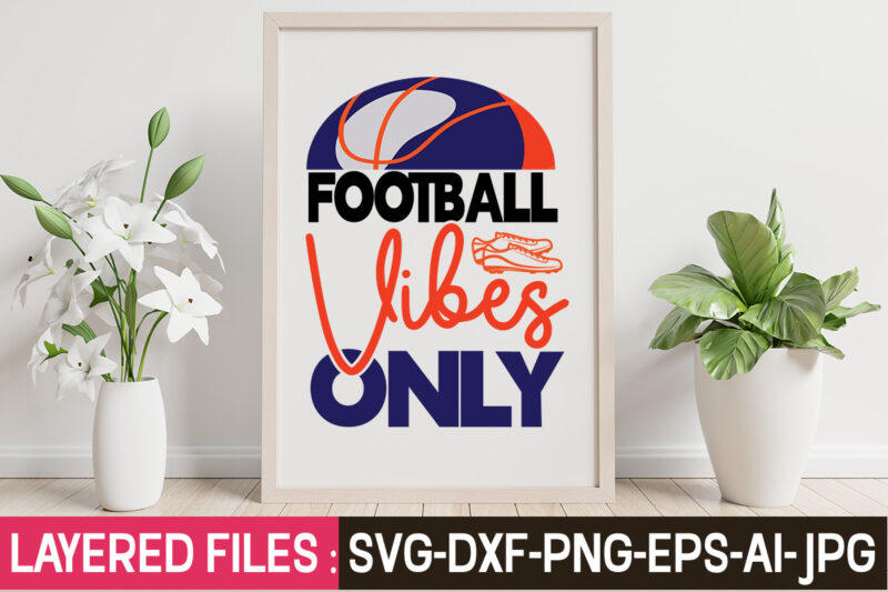 Football Svg Bundle ,Football Team Template Bundle Svg, Png Dxf Eps, Player Shirt, Your Team, Football Team Logo, Cricut, Silhouette, Sublimation, Football Shirt,Football SVG Bundle Cricut, Football Helmet Svg, Football