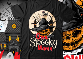 One Spooky Mama T-Shirt Design , Hjappy halloween t-shirt design , halloween t-shirt design bundle,halloween t-shirt design bundle, halloween t-shirt bundle, halloween bundle, halloween couple bundle, couple png svg,me and