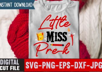 Little Miss Pre-k SVG ,Back to School Svg Bundle,SVGs,quotes-and-sayings,food-drink,print-cut,mini-bundles,on-sale Girl First Day of School Shirt, Pre-K Svg, Kindergarten, 1st, 2 Grade Shirt Svg File for Cricut & Silhouette, Png,Hello Grade