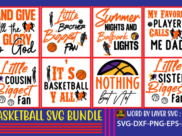 Basketball svg bundle ,vector t-shirt best sell bundle design, baseball svg bundle, love svg bundle ,oh look another glorious morning svg, beast svg,design get free shirt svg,g hands svg, pinky