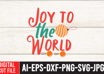 Joy to The World T-shirt design,Christmas SVG Bundle, Winter svg, Santa SVG, Holiday, Merry Christmas, Christmas Bundle, Funny Christmas Shirt, Cut File Cricut, Christmas SVG Bundle, Winter svg, Santa SVG,