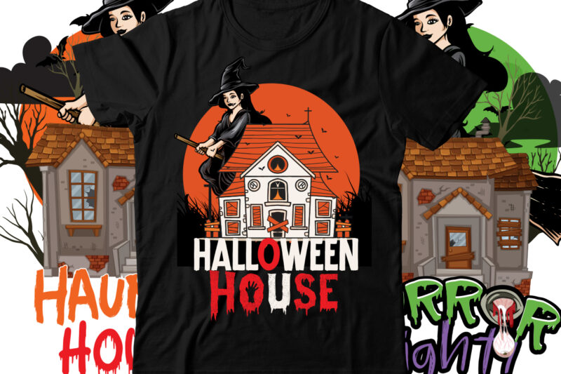 Halloween House T-Shirt Design , Halloween House SVG Cut File , Halloween t shirt bundle, halloween t shirts bundle, halloween t shirt company bundle, asda halloween t shirt bundle, tesco