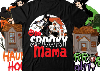 One Spooky Mama T-Shirt Design , Halloween t shirt bundle, halloween t shirts bundle, halloween t shirt company bundle, asda halloween t shirt bundle, tesco halloween t shirt bundle, mens
