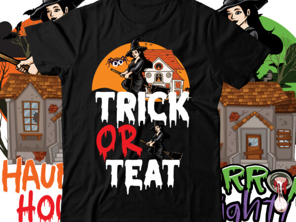 Trick or treat t-shirt design , halloween t shirt bundle, halloween t shirts bundle, halloween t shirt company bundle, asda halloween t shirt bundle, tesco halloween t shirt bundle, mens