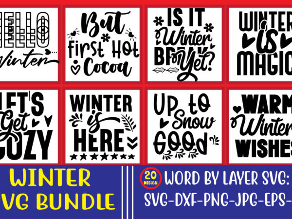 Winter svg bundle,winter svg bundle, christmas svg, holiday svg,funny svg bundle,funny, funny sayings, funny christmas shirts, funnies, funny shirt, funny easter, funny easter quotes, fathers day funny, funny easter bunny, t shirt design for sale