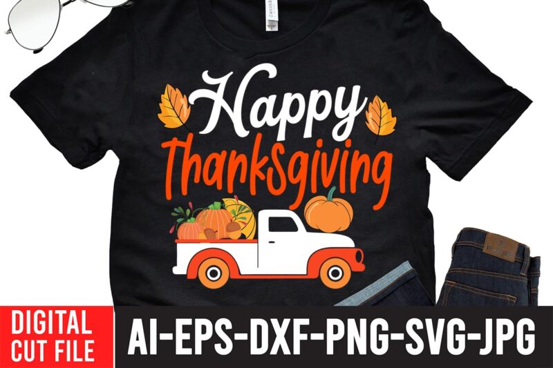 Happy Thanksgiving 2 T-shirt design,Fall svg, Happy fall svg, Fall svg bundle, Autumn svg bundle, Svg Designs, PNG, Pumpkin svg, Silhouette, Cricut,Thanksgiving svg Bundle, Thanksgiving svg, Fall svg, Autumn svg,