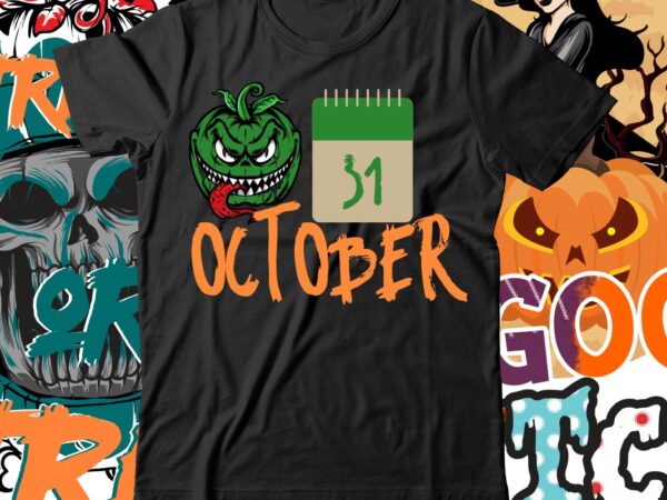 October 31 t-shirt design , boo! t-shirt design , boo! sublimation design , halloween t shirt bundle, halloween t shirts bundle, halloween t shirt company bundle, asda halloween t shirt October 31 t-shirt design , boo! t-shirt design , boo! sublimation design , halloween t shirt bundle, halloween t shirts bundle, halloween t shirt company bundle, asda halloween t shirt