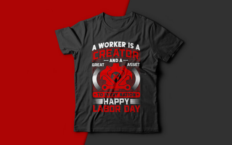 Happy Labor Day - USA Labour Day T-shirt Design Vector,labor t shirt design,labor svg t shirt,labor eps t shirt,labor ai t shirt,labor t shirt design bundle,labor png t shirt,labor day,labor