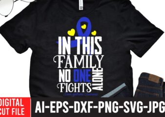 In This Family Nobody Fights Alone Down syndrome awareness SVG Cut File , 20 mental health vector t-shirt best sell bundle design, amazon breast cancer t shirts, Anxiety svg, awareness