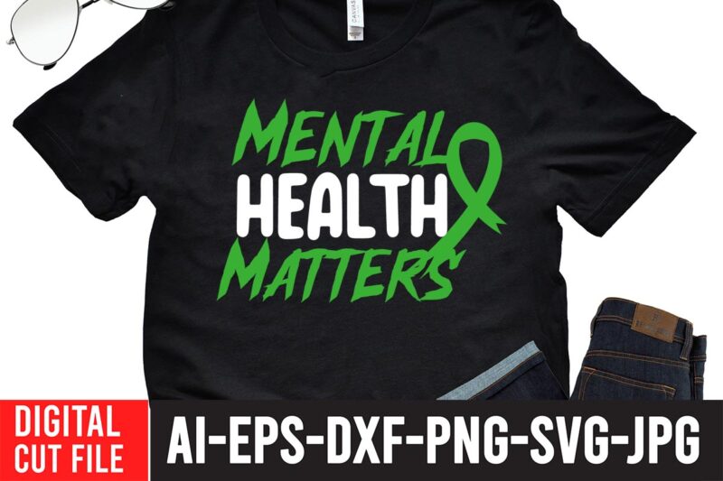 Mental Health Matters SVG Cut File