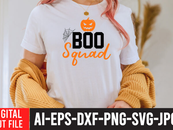 Boo squad svg cut file , halloween clipart, halloween svg files for cricut, halloween cut files,halloween bundle svg, halloween vector, witch svg, ghost svg, halloween shirt svg, pumpkin svg, sarcastic