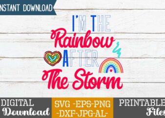 I’m The Rainbow After The Storm,Rainbow svg bundle ,fall svg bundle , fall t-shirt design bundle , fall svg bundle quotes , funny fall svg bundle 20 design , fall
