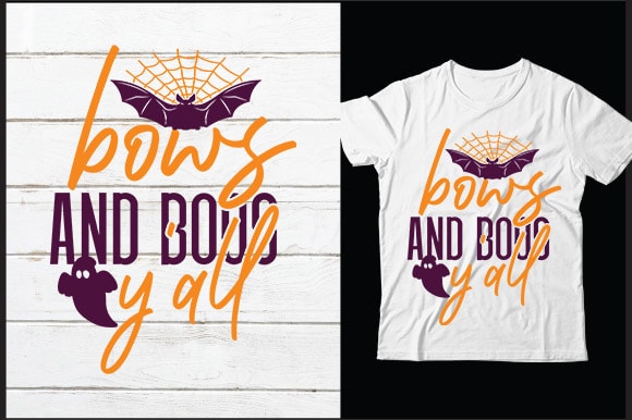 Bows and boos y all svg vector t-shirt design,halloween svg bundle, halloween clipart, halloween svg, png files for cricut, halloween cut files, haloween silhouette, witch, scarry,halloween svg bundle, halloween svg