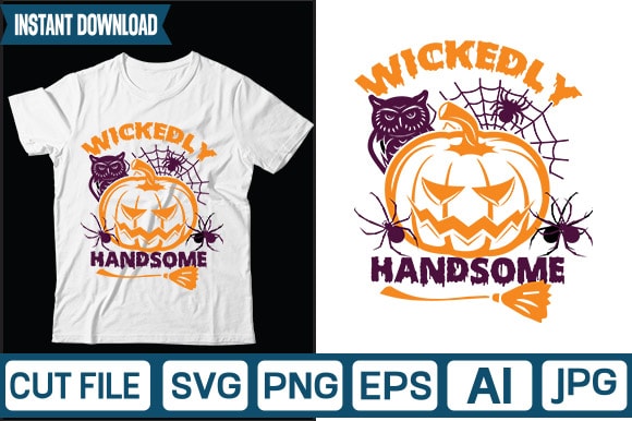 Wickedly handsome svg vector t-shirt design,halloween svg bundle, halloween clipart, halloween svg, png files for cricut, halloween cut files, haloween silhouette, witch, scarry,halloween svg bundle, halloween svg files for cricut,