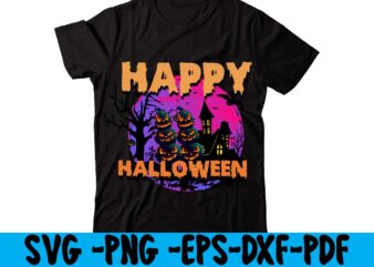Happy Halloween T-shirt Design,HALLOWEN T-SHIRT Design,Fall svg bundle , fall t-shirt design bundle , fall svg bundle quotes , funny fall svg bundle 20 design , fall svg bundle, autumn