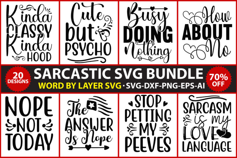 Sarcastic Bundle SVG, Sarcastic Svg Files, Sarcasm Svg, Funny Svg, Funny Quotes Svg, Cut Files, Silhouette, Cricut, Digital, Sarcasm Svg,Funny quotes SVG Bundle