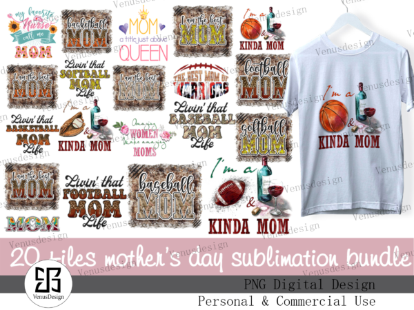 Mothers day sport mom life bundle png tshirt design