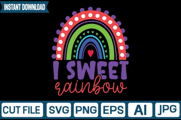 I sweet rainbow svg vector t-shirt design