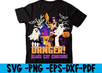 Danger! Black Cat Crossing T-shirt Design,tshirt bundle, tshirt bundles, tshirt by design, , vector ai, vector art t shirt design, vector astronaut, vector astronaut graphics vector, vector astronaut vector astronaut,