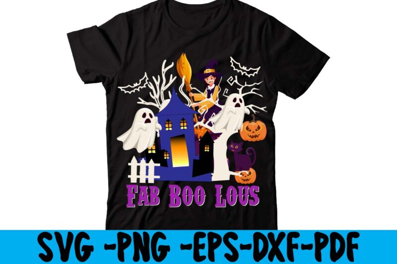Fab Boo Lous T-shirt Design,tshirt bundle, tshirt bundles, tshirt by design, , vector ai, vector art t shirt design, vector astronaut, vector astronaut graphics vector, vector astronaut vector astronaut, vector