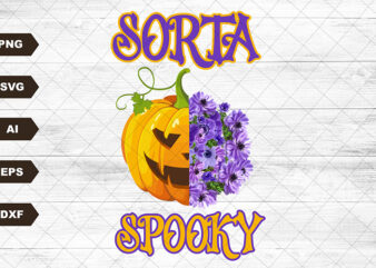 Sorta Sweet Sorta Spooky SVG, Flower Skull SVG, Halloween SVG, Skeleton Design, Spooky Season SVG, Flower Pumpkin SVG