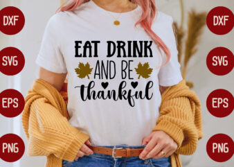 eat drink and be thankful vector clipart