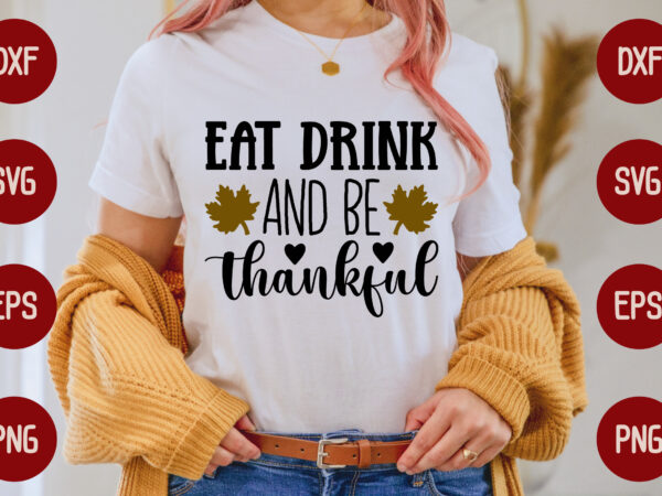 Eat drink and be thankful vector clipart