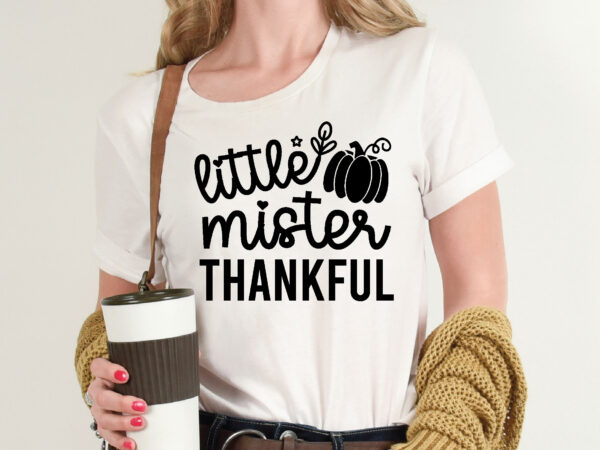 Little mister thankful t shirt template,pumpkin t shirt vector graphic,pumpkin t shirt design template,pumpkin t shirt vector graphic, pumpkin t shirt design for sale, pumpkin t shirt template,pumpkin for sale!,