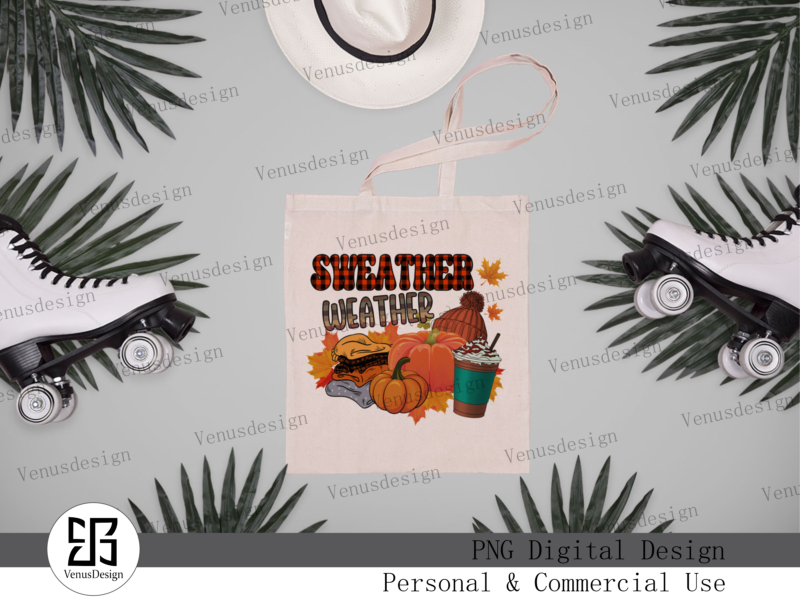 Sweater Weather Fall Sublimation Fall Png, Sweater Weather PNG, Pumpkin Fall Png, Fall Vibes Design, Autumn Shirt Idea, Fall Sublimation, Fall Quotes, Maple Leaf Vector, Pumpkin Design, Happy Fall Png,