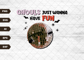 Halloween Svg Sublimation Disco Ball Ghouls Shirt Design