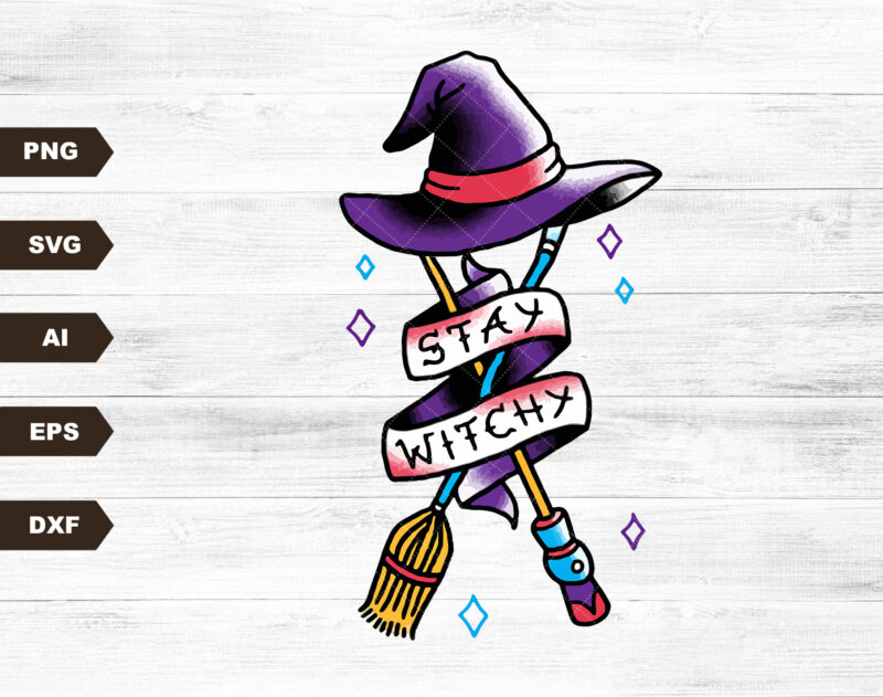 Stay Witchy | Retro Sublimations, Halloween Sublimations, Designs Downloads, SVG Clipart, Shirt Design, Sublimation Download