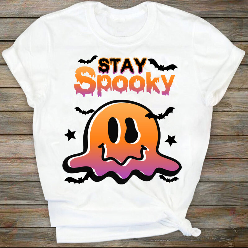 Stay Spooky SVG- Sublimation Design,Halloween sublimation,Halloween SVG, Spooky designs,Witchy SVG,Halloween smile face SVG,Spooky face