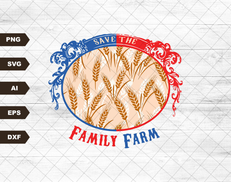 WESTERN FARM SVG, Save Family Farm Svg, Farm Wife, Patriotic Svg, Harvest Svg, Midwest Svg, America Svg, Usa Svg