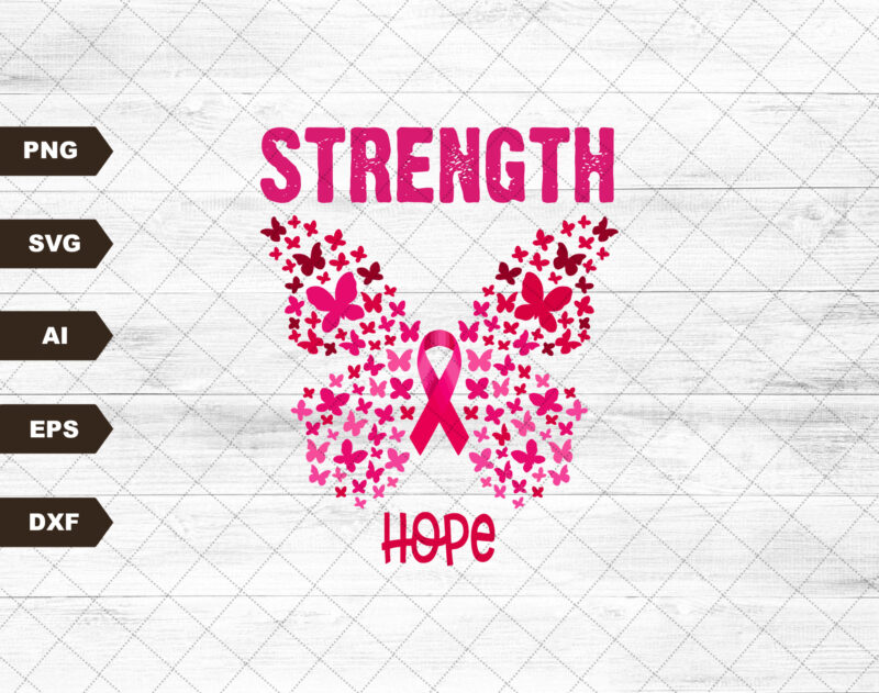 Hope Cure Strength Svg, Ribbon Butterflies, Breast Cancer Awareness, Cancer Fight, Wear Pink , Breast Cancer Shirt, Pink Ribbon Cricut Files