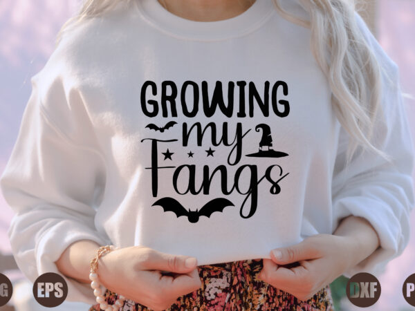 Growing my fangs t shirt design template