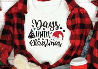 Days Until Christmas. t shirt design template,Christmas t shirt template bundle,Christmas t shirt vectorgraphic,Christmas t shirt design template,Christmas t shirt vector graphic, Christmas t shirt design for sale, Christmas t