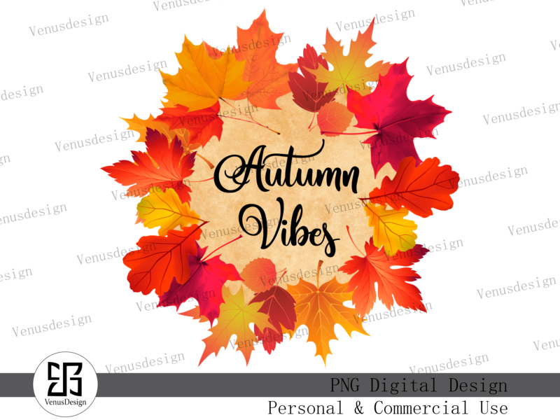 Autumn Vibes Letter Sublimation, Tshirt Design