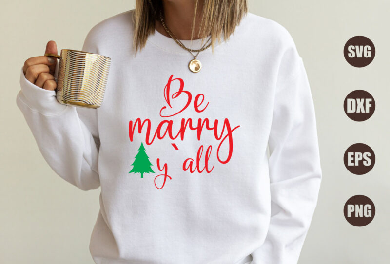 be marry y`all