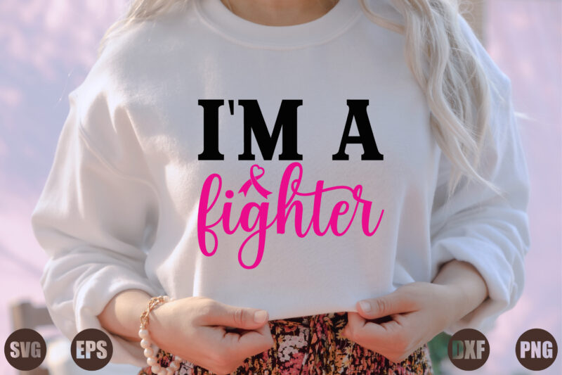 i`m a fighter