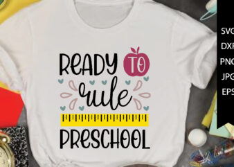 ready to rule preschool t shirt design online