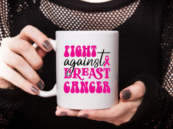 Fight against breast cancer t shirt graphic design