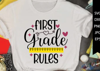 first-grade rules t shirt graphic design