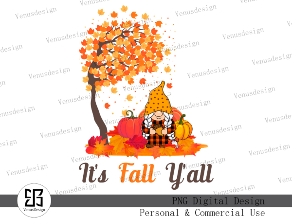 It’s fall y’all sublimation, tshirt design