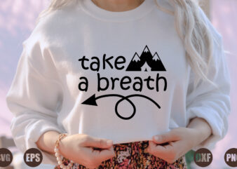 take a breath t shirt designs for sale