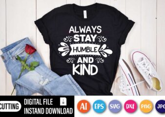 Always Stay Humble And Kind, Always Stay Humble and Kind Tim McGraw Lyrics Bella+Canvas Unisex Jersey Short Sleeve Tee