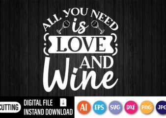 All you Need Is Love And Wine